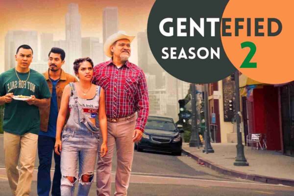 Gentefied Season 2 Coming To Netflix in November 2021!