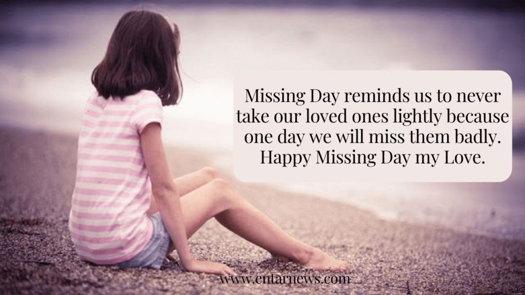 Happy Missing Day 2023: Wishes, Quotes and Messages